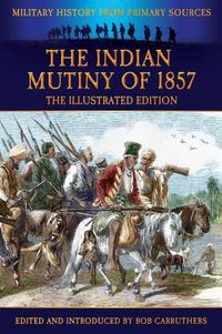 Cover image for The Indian Mutiny of 1857