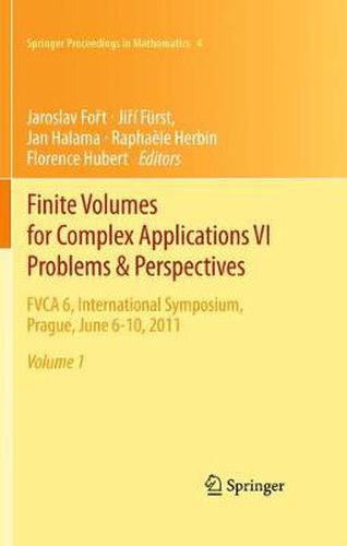 Cover image for Finite Volumes for Complex Applications VI   Problems & Perspectives: FVCA 6, International Symposium, Prague, June 6-10, 2011