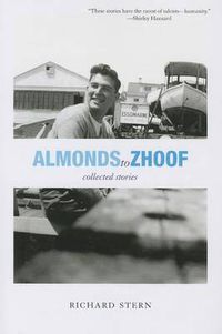 Cover image for Almonds to Zhoof: Collected Stories