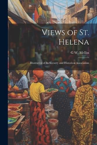 Cover image for Views of St. Helena