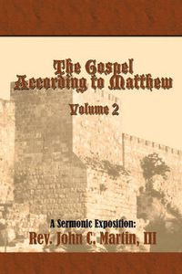 Cover image for The Gospel According to Matthew Volume 2