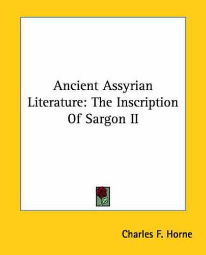 Cover image for Ancient Assyrian Literature: The Inscription of Sargon II