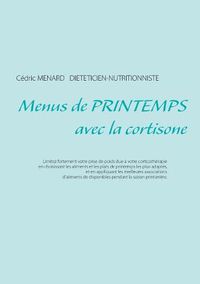 Cover image for Menus de printemps avec la cortisone