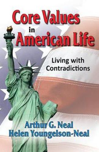 Cover image for Core Values in American Life: Living with Contradictions