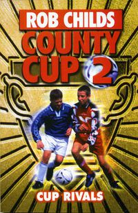 Cover image for County Cup (2): Cup Rivals