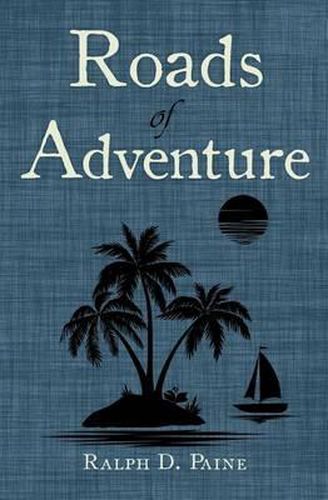 Cover image for Roads of Adventure