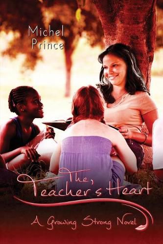 Cover image for The Teacher's Heart