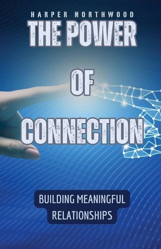 Cover image for The Power of Connection