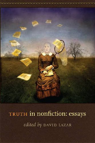 Truth in Nonfiction: Essays