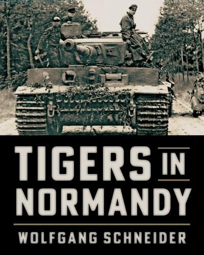 Cover image for Tigers in Normandy