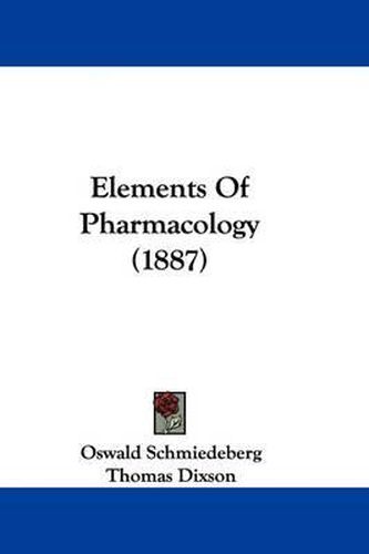 Cover image for Elements of Pharmacology (1887)