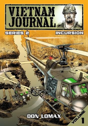 Cover image for Vietnam Journal - Series Two: Volume One - Incursion