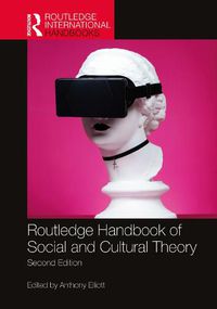 Cover image for Routledge Handbook of Social and Cultural Theory: 2nd Edition