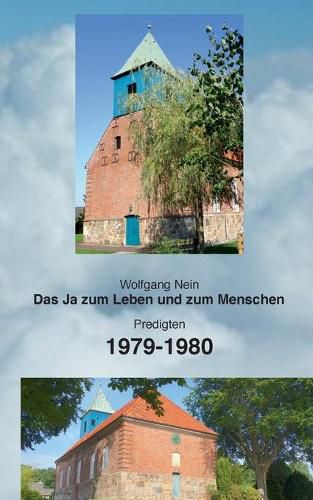 Cover image for Das Ja zum Leben und zum Menschen, Band 14: Predigten 1979-1980