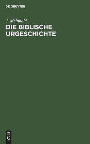 Cover image for Die Biblische Urgeschichte: 1. Mose 1-12