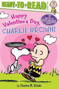 Cover image for Happy Valentine's Day, Charlie Brown!: Ready-To-Read Level 2