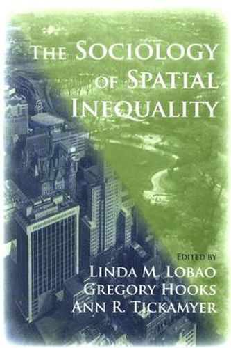 Cover image for The Sociology of Spatial Inequality