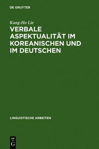 Cover image for Verbale Aspektualitat im Koreanischen und im Deutschen