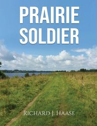 Cover image for Prairie Soldier