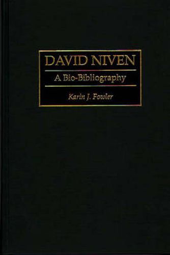 David Niven: A Bio-Bibliography