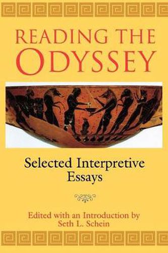 Cover image for Reading the  Odyssey: Selected Interpretive Essays