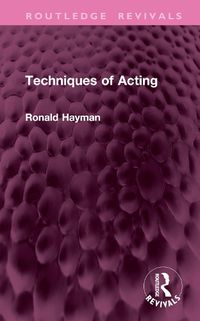 Cover image for Techniques of Acting