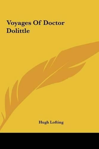 Cover image for Voyages of Doctor Dolittle Voyages of Doctor Dolittle