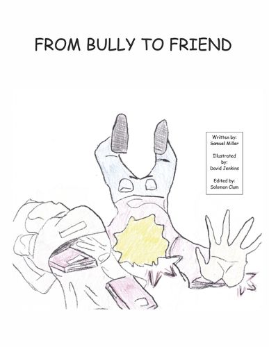 Cover image for From Bully to Friend