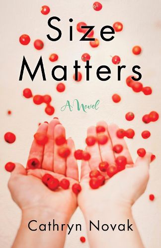 Cover image for Size Matters: A Novel