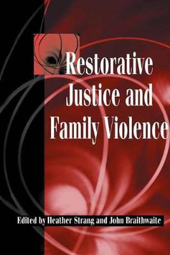 Restorative Justice and Family Violence