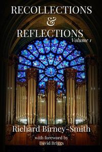Cover image for Recollections & Reflections Volume 1