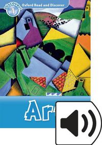 Cover image for Oxford Read and Discover: Level 1: Art Audio Pack