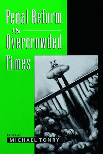 Cover image for Penal Reform in Overcrowded Times