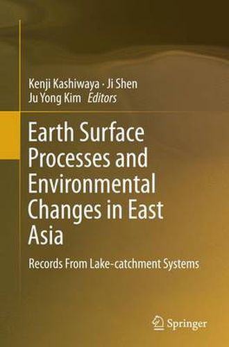 Cover image for Earth Surface Processes and Environmental Changes in East Asia: Records From Lake-catchment Systems