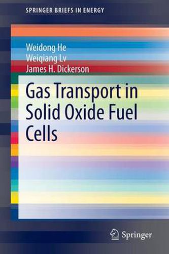 Cover image for Gas Transport in Solid Oxide Fuel Cells