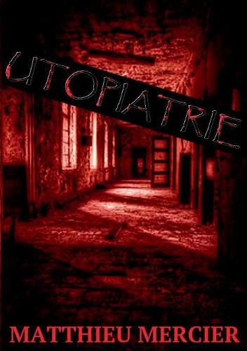 Cover image for Utopiatrie