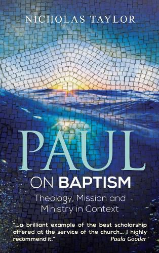 Cover image for Paul on Baptism: Theology, Mission and Ministry in Context