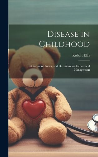 Cover image for Disease in Childhood