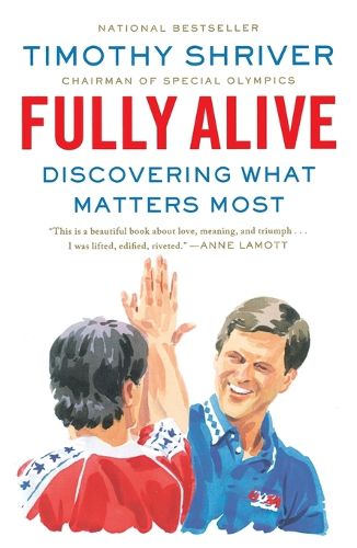 Cover image for Fully Alive: Discovering What Matters Most