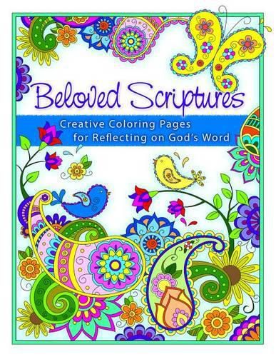 Cover image for Beloved Scriptures: Creative Coloring Pages for Reflecting on God's Word