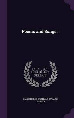 Cover image for Poems and Songs ..