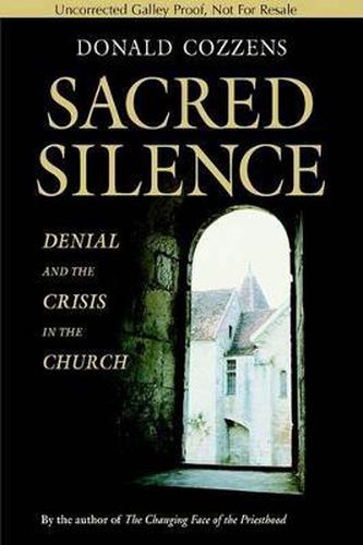 Cover image for Sacred Silence: Denial and Crisis in the Church