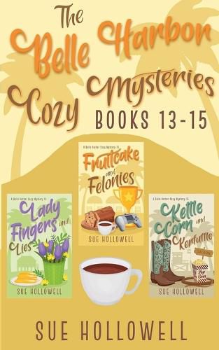 Cover image for Belle Harbor Cozy Mysteries - Books 13 - 15