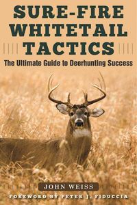 Cover image for Sure-Fire Whitetail Tactics