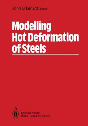 Cover image for Modelling Hot Deformation of Steels: An Approach to Understanding and Behaviour