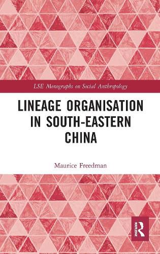 Cover image for Lineage Organization in Southeastern China