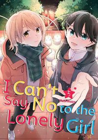 Cover image for I Can't Say No to the Lonely Girl 5