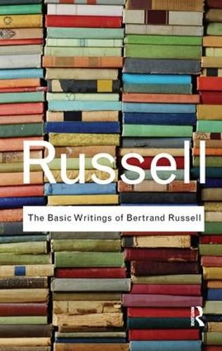 Cover image for The Basic Writings of Bertrand Russell