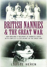 Cover image for British Nannies and the Great War