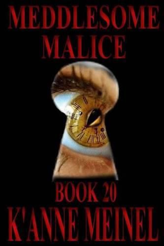 Cover image for Meddlesome Malice